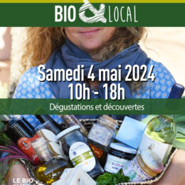 Voir - Le marché du Bio d’Olivier – Samedi 4 mai 2024